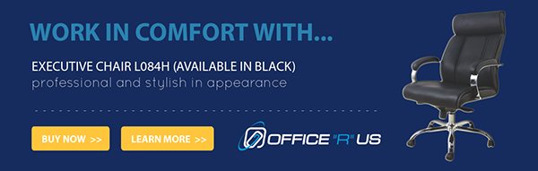 Office R Us banner: work in comfort with the executive chair