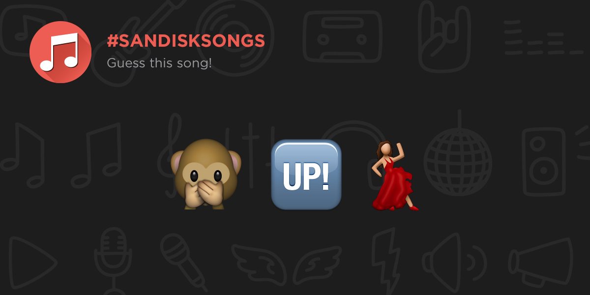 Guess this song: monkey, UP and dancer emoji